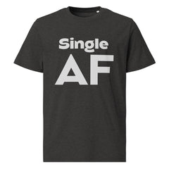 This tee is for the strong and independent singles who don't need a relationship to be happy.