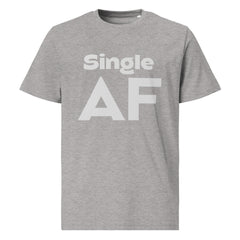 This tee is for the strong and independent singles who don't need a relationship to be happy.